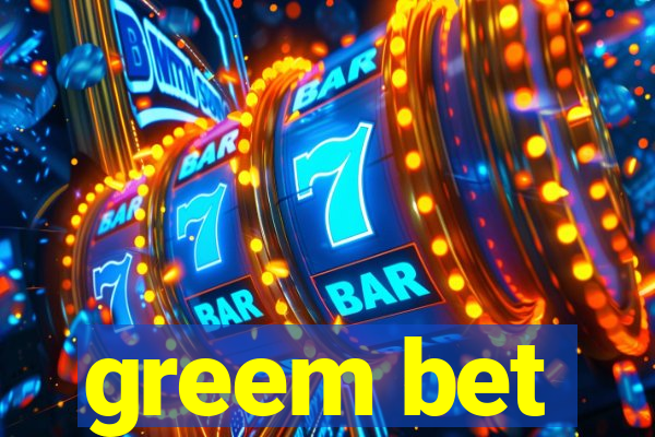 greem bet